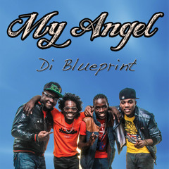 Di Blueprint - My Angel [2013]