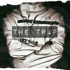 The_Trap-(Beats/Instrumentals) by e_b @DaSpacestation