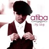 Hey Lady Atiba Mp3