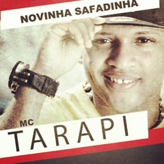 Mc Tarapi - Escorrega (Funk-Se Remix)