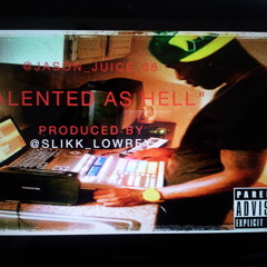 Talented As Hell