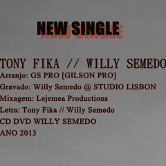 Tony Fika & Willy Semedo - CV DI NÒS