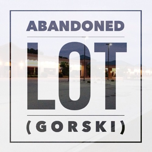 Abandoned Lot