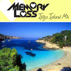 Memory Loss - IBIZA ISLAND Mix