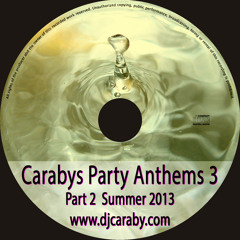 Caraby's Party Anthems 3 (Part2)