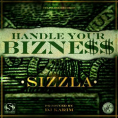 Sizzla - Handle Your Bizness [By TerryR