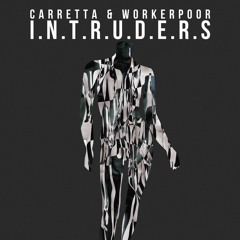 CARRETTA & WORKERPOOR - Believe The Machine