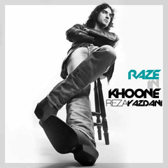 Reza Yazdani - Raze In Khoone