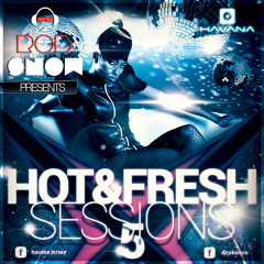 Rob Snow - Hot&Fresh Session 5