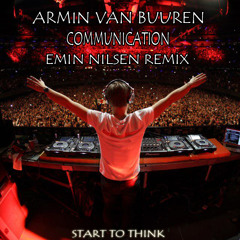 Armin Van Buuren - Communication (Emin Nilsen Remix)