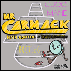 Mr Carmack x Gucci Mane (Bootleg)