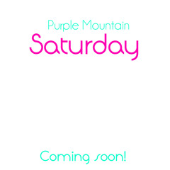 "Saturday" (Preview)