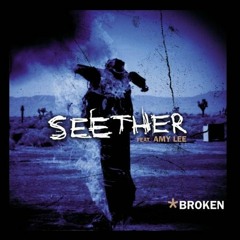 Broken (Remake of the song by Seether)