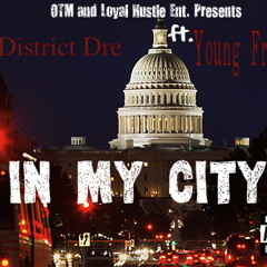 In My City Ft. Young Fresh