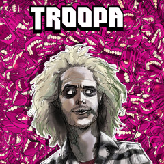 Troopa - Beetlejuice (Original Mix)