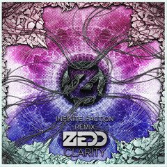 Zedd - Clarity (feat. Foxes) (Infinite Faction Remix)