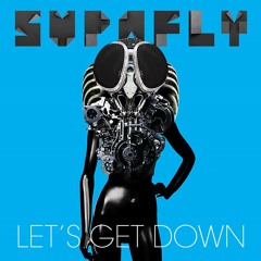Supafly - Let's Get Down (Federico Scavo Radio Edit)