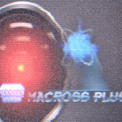 Macross Plus ~ OST Remix By CeeOne