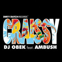 Dj Obek Feat. Ambush - Craissy (Dj Ocram Love House 2k13 Mix)