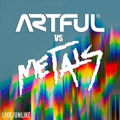 Artful vs Metals - Like Unlike (Creamer Lacoste NYC Remix) [Free Download - High Quality WAV File]