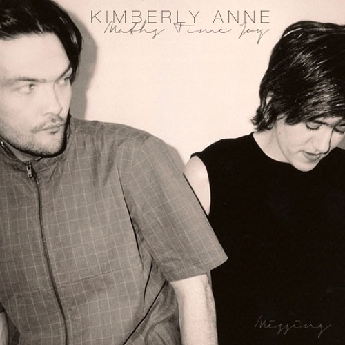 Missing (Maths Time Joy x Kimberly Anne)