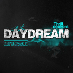 The Thrillseekers With York & Asheni - Daydream (The Thrillseekers Radio Edit)