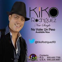 Kiko Rodriguez - No Vales Un Peso By JPM