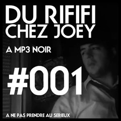 Du Rififi chez Joey 1