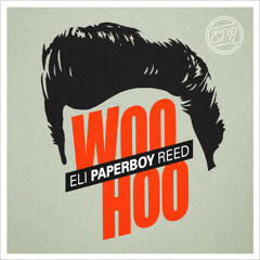 Eli Paperboy Reed_Woohoo (FKJ Remix)