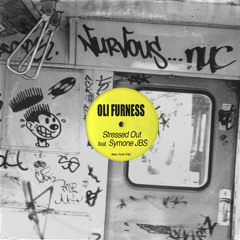 Oli Furness - Stressed out Ft Symone JBS (house mix) out NOW on Nervous
