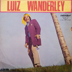 Luiz Wanderley Cheiro da carolina (Sai do chão)