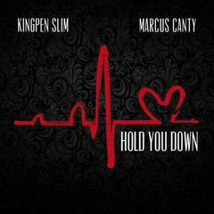 Hold You Down ft. Marcus Canty
