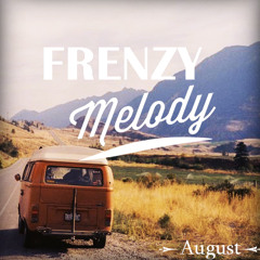 August 2013 by FrenzyMelody