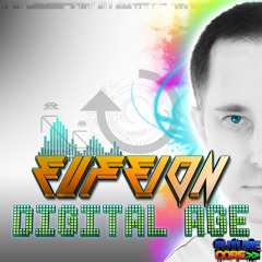 **** OUT NOW: Eufeion - 'Digital Age' (Artist Album) ****