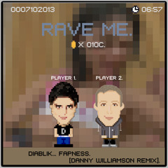 Diablik - Fapness (Danny Williamson Remix)
