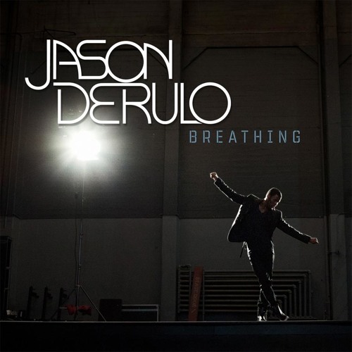 Jason Derulo - Breathing (Justin Warfield Official Radio Edit Remix)