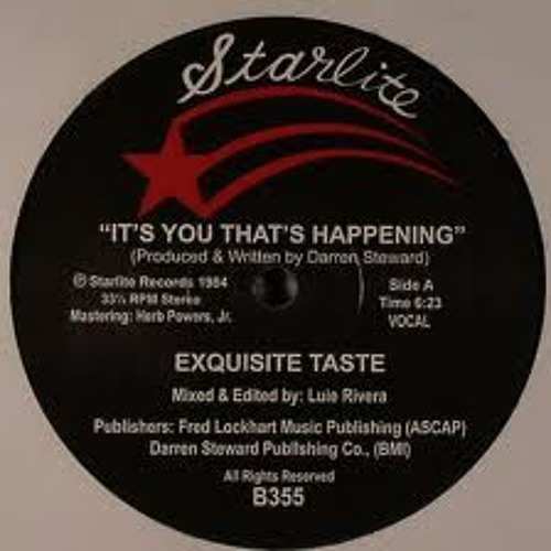 Exquisite Taste - It's You That's Hapenning
