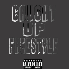 Boss Don-Caught Up Freestyle