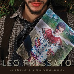 Léo Fressato - Borboletinha [Versão de estudio]