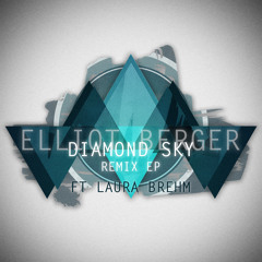Elliot Berger Ft. Laura Brehm - Diamond Sky (Skywall Remix)