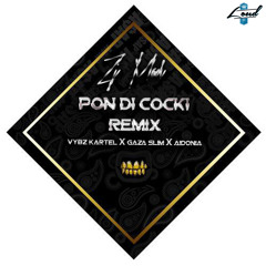 Vybz Kartel Gaza Slim & Aidonia - Pon Di Cocky ||Remix||