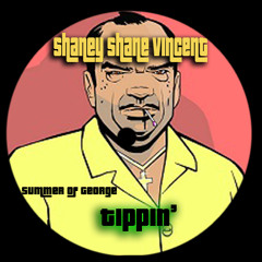 Tippin'  Feat. Shaney Shane Vincent, K-Lo & SmokyClap