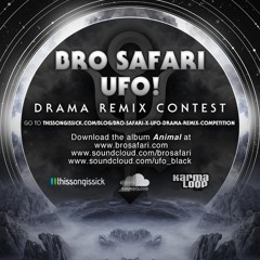 Bro Safari & UFO - Drama (Elevate Remix) FREE DOWNLOAD