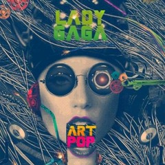 Lady Gaga - Feel It Control (ART POP)