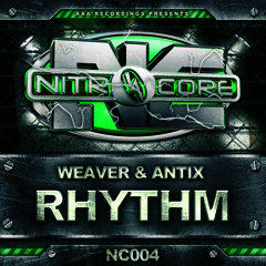 [NC004] Rhythm (Original Mix) - Weaver & Antix