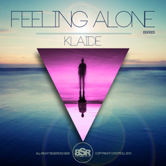 Klaide - Feeling Alone (Original MIx)