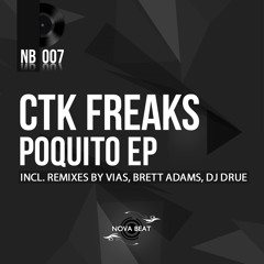 CTK Freaks - Poquito (DJ Drue Remix)