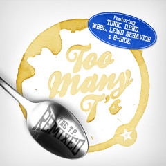 Too Many Ts - It Aint Right (Lewd Behaviour & WBBL Remix)