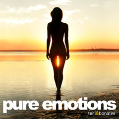 Teiti & Bonatini - Pure Emotions