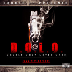 9. Trust Issues     D.O.L.O (Double Only Loves Once)